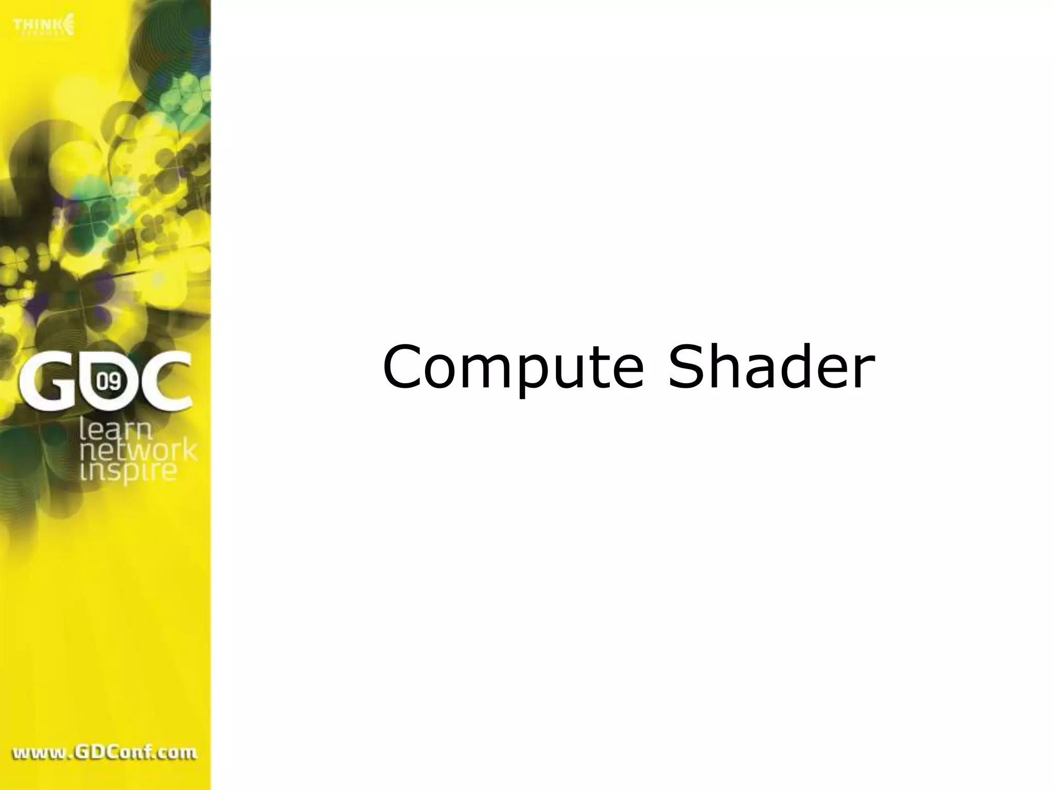 Compute Shader
 