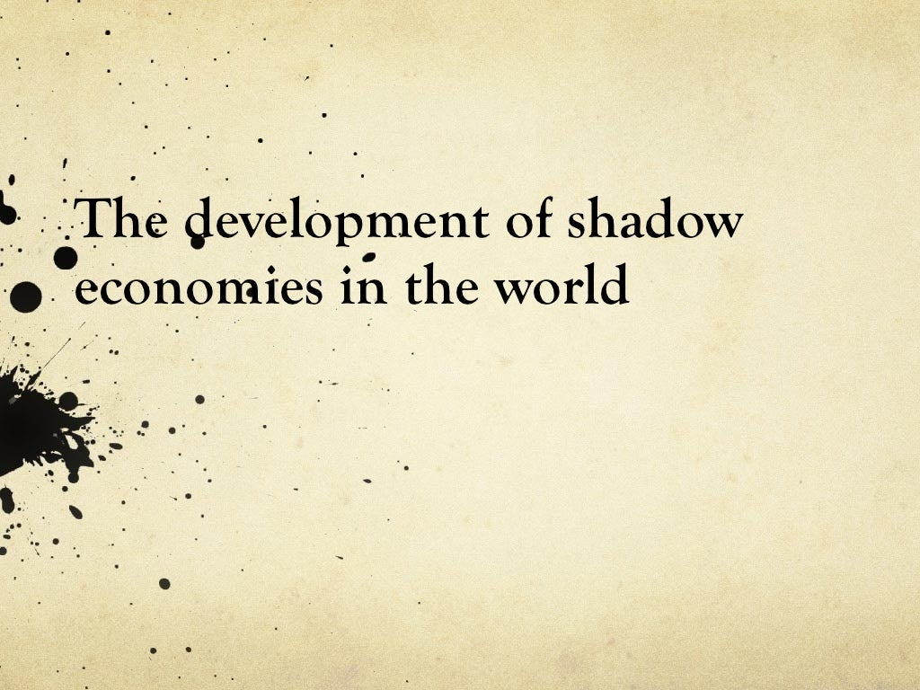 Shadow Economy