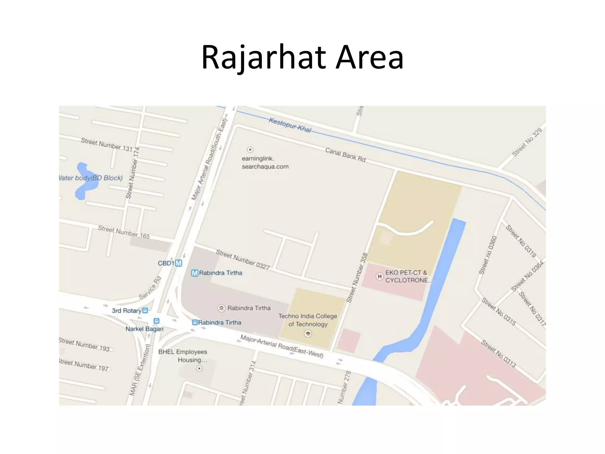Rajarhat Area
 