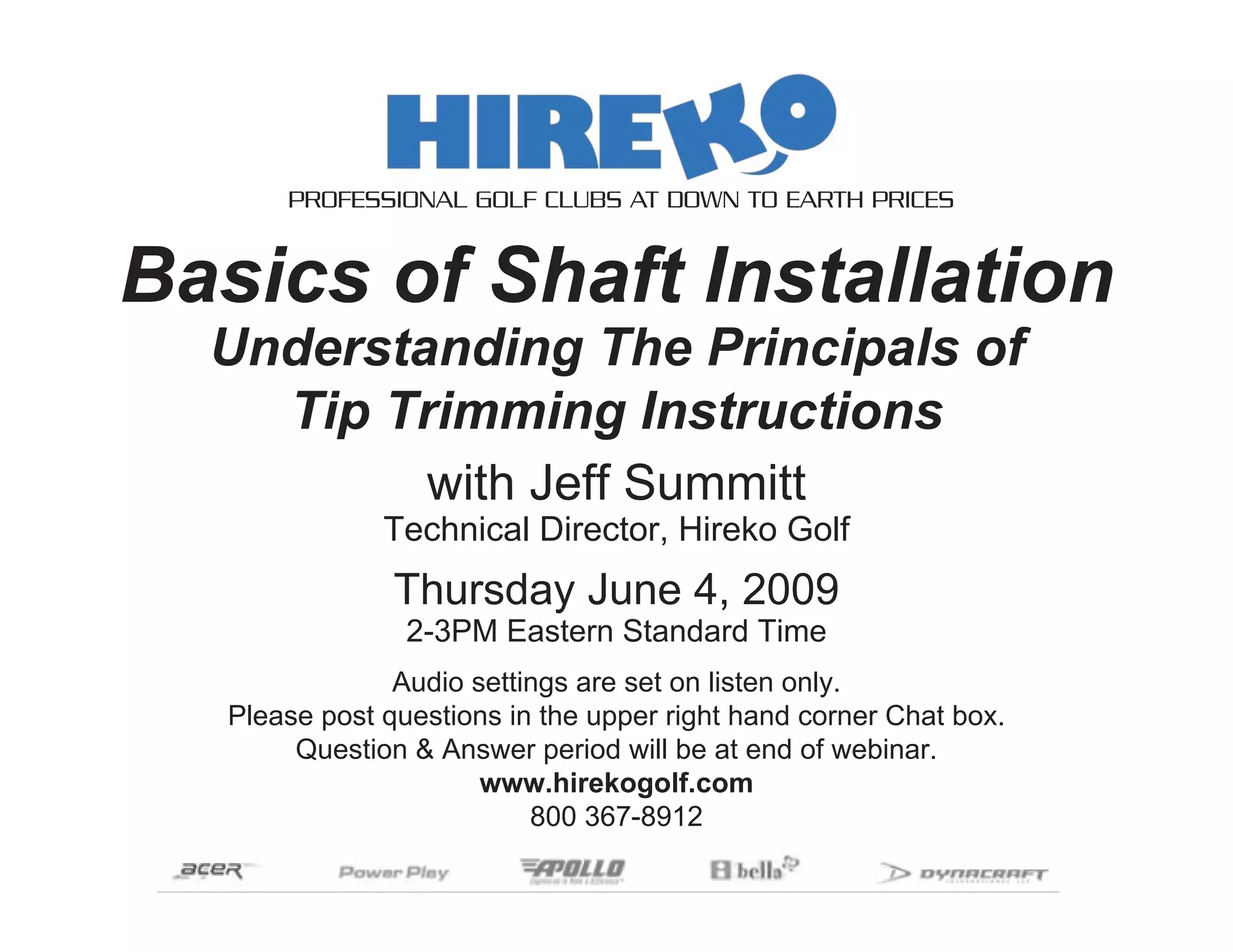 Basics of Golf Club Shaft Trimming PPT