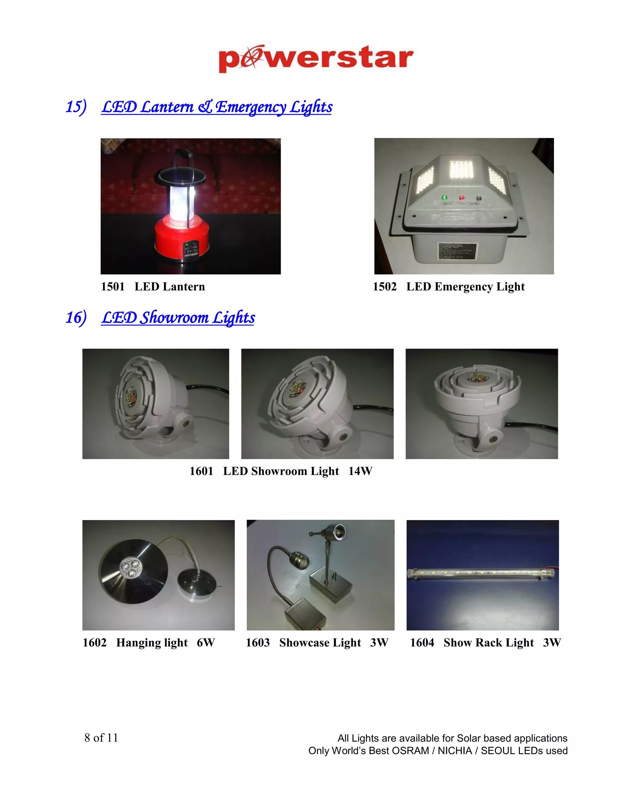 LED Foot Light
LED Foot Light
Power – 2 Watt , Price – Rs 500/-
Power – 5 Watt , Price – Rs 800/-
“Only the best quality” Back to Product
Categories
 
