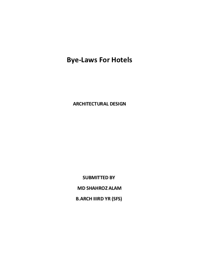 Architectural Bye Laws For Hotels