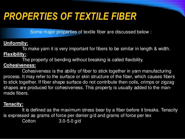 Properties Of Textile Fibers