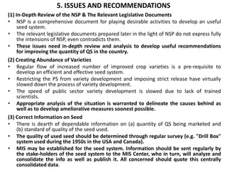 5. ISSUES AND RECOMMENDATIONS
(1) In-Depth Review of the NSP & The Relevant Legislative Documents
• NSP is a comprehensive...