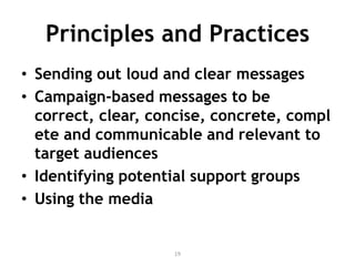 generating stakeholder support for policies and programs that we want to advance