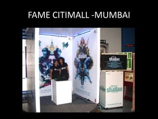 FAME CITIMALL -MUMBAI