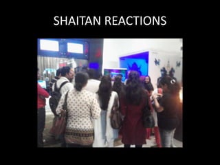 SHAITAN REACTIONS