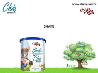 www.shake.ind.br




SHAKE
 