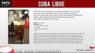 Eastern + African Bartending presentation