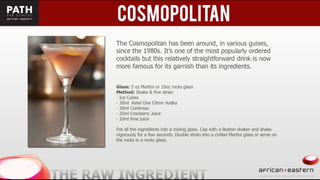 Eastern + African Bartending presentation