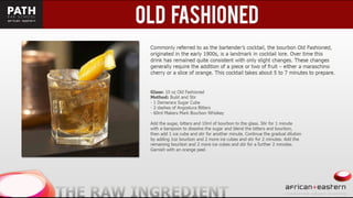 Eastern + African Bartending presentation