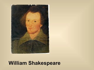 William Shakespeare   
