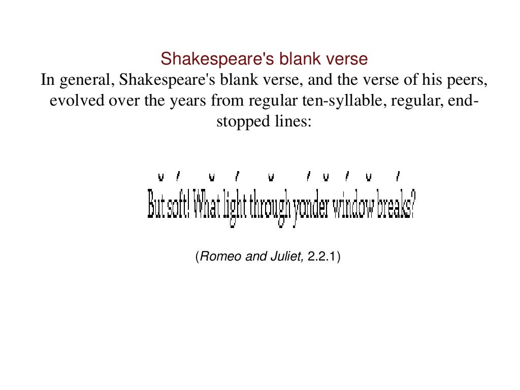 Shakespeare's use of blank verse