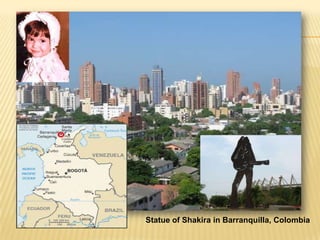 Statue of Shakira in Barranquilla, Colombia
 