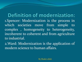 Modernization the process of social change and development with ...
