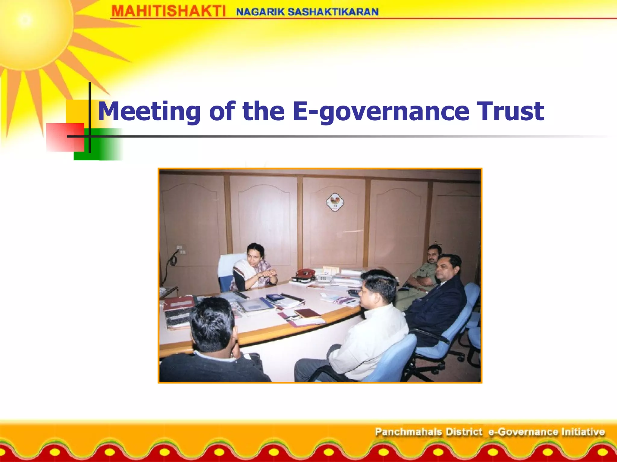 Meeting of the E-governance Trust 