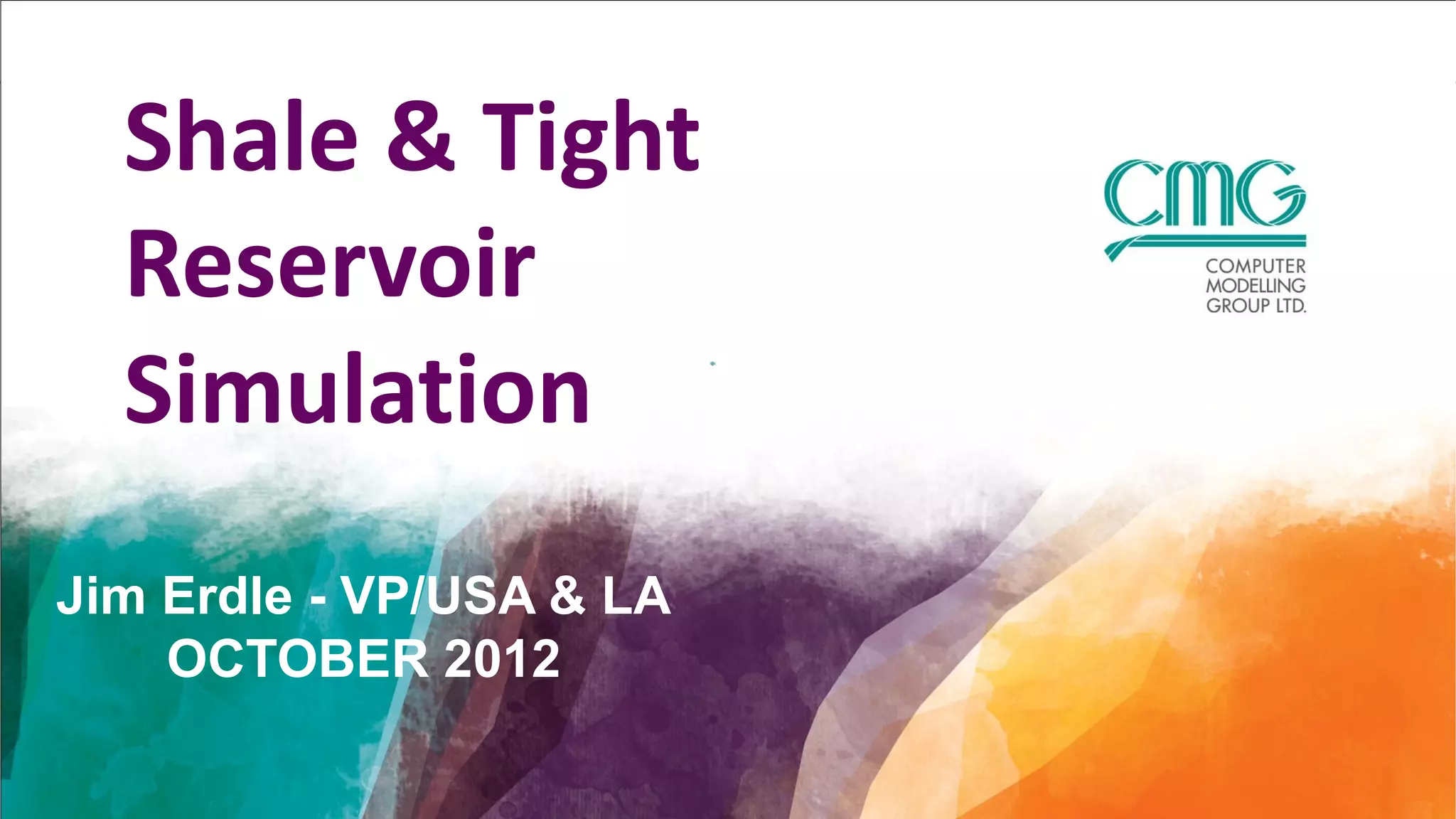 Shale & tight reservoir simulation cmg | PDF