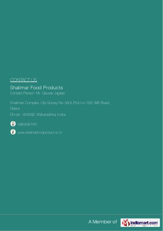 Shalimar Food Products, Dhule ,  Agro Products