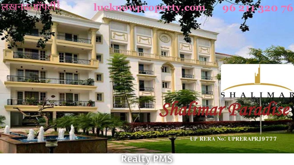Shalimar Paradise Realty PMS Lucknow Property 9621132076 Faizabad