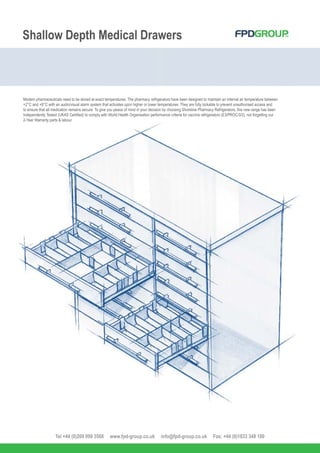 FPD Pharmacy Shallow Drawer System