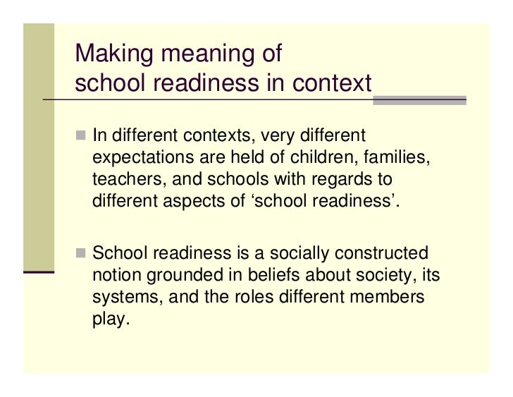 The social construction of school readiness (presentation slides) (20…