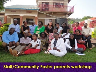 Staff/Community Foster parents workshop
 