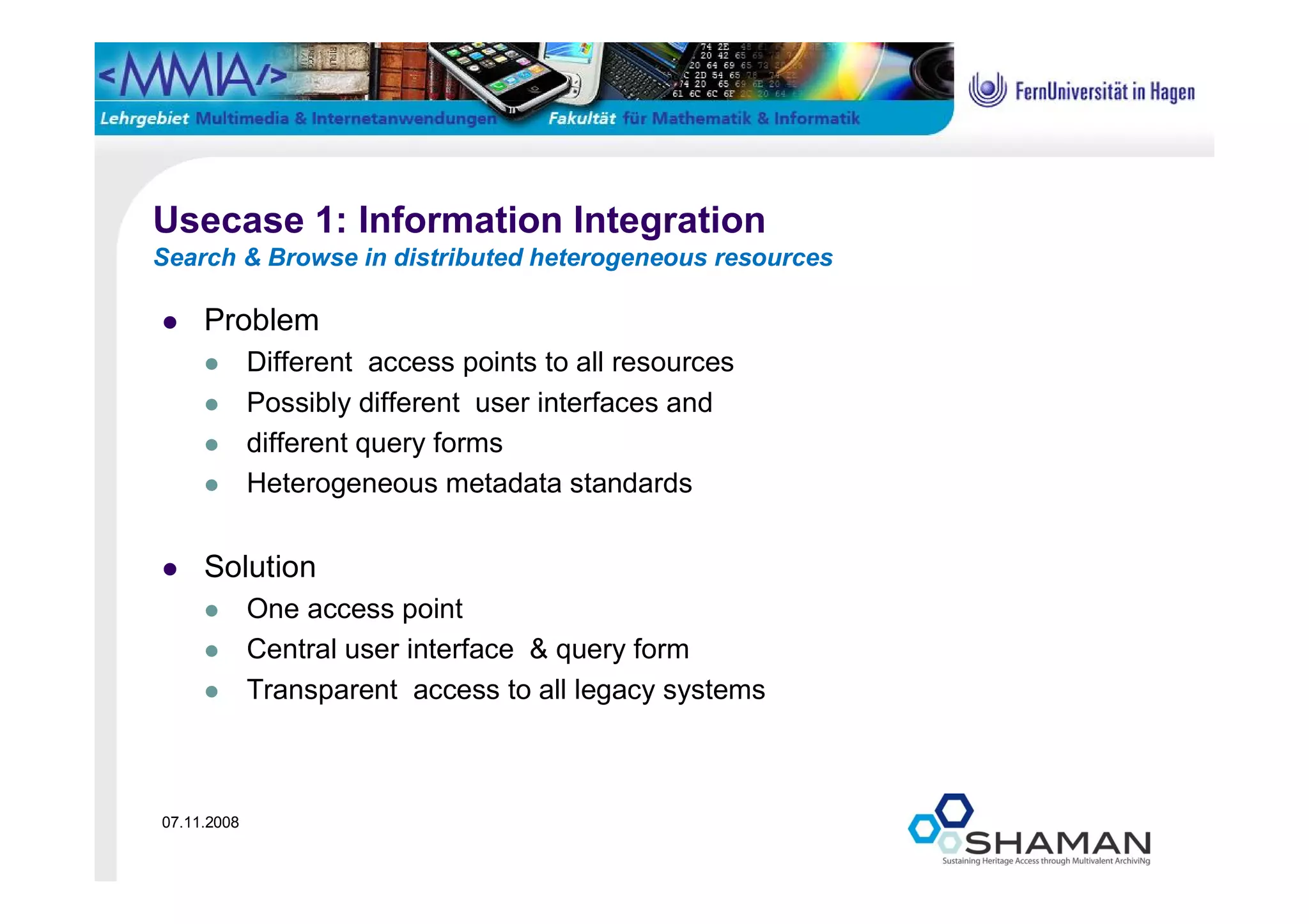 Shaman Project Hemmje