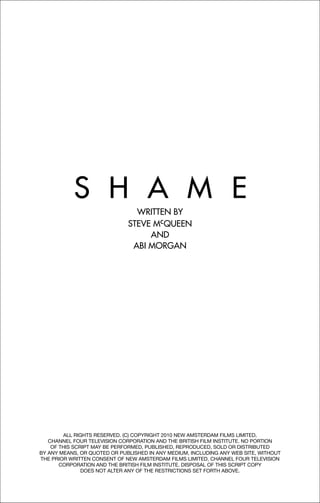 WRITTEN BY
                              STEVE Mc QUEEN
                                   And
                           ...