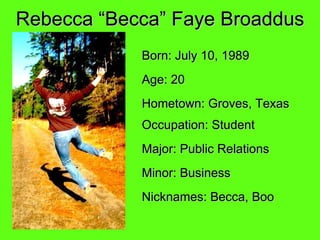 Becca faye