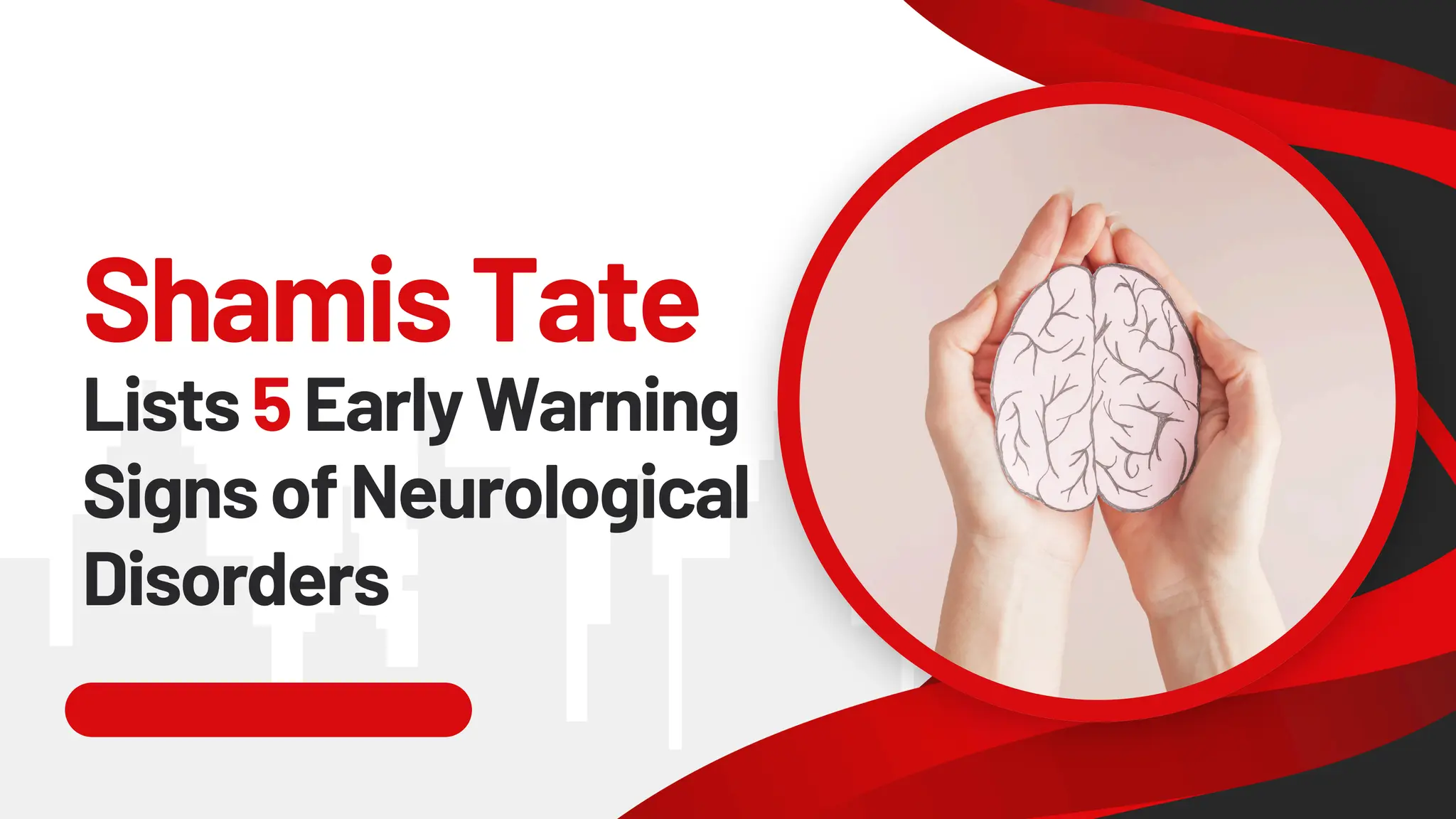 Shamis Fire Shamis Tate Lists 5 Early Warning Signs of Neurological Disorders.pdf