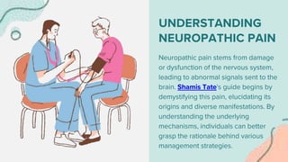 Shamis Tate's Guide to Effective Therapies and Lifestyle Adjustments | PPTX