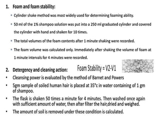 Shampoo formualtion and evaluation test (cosmetics)