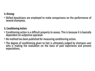 Shampoo formualtion and evaluation test (cosmetics)