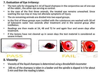 Shampoo formualtion and evaluation test (cosmetics)