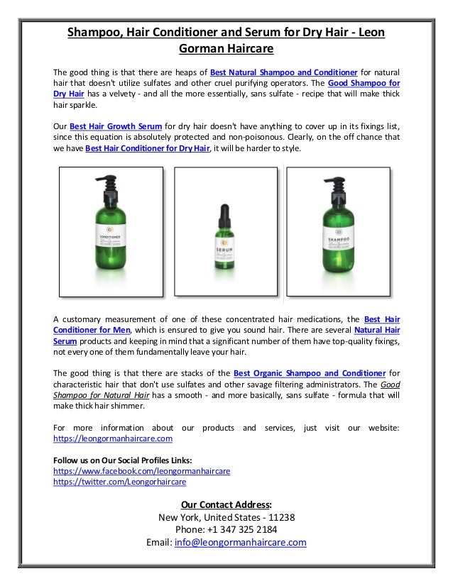 Shampoo Hair Conditioner And Serum For Dry Hair Leon Gorman Hairca