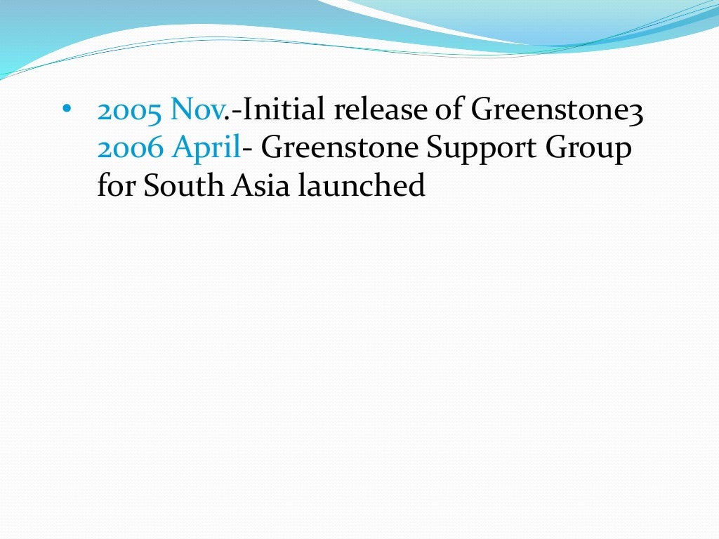 GREENSTONE DIGITAL LIBRARY SOFTWARE