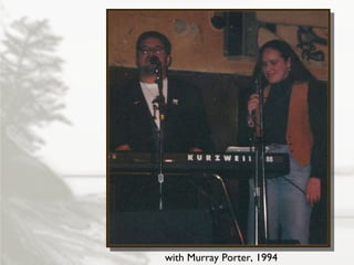 with Murray Porter, 1994 
