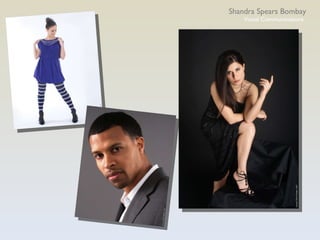 Shandra Spears Bombay Visual Communications 