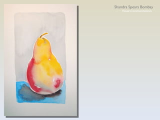 Shandra Spears Bombay Visual Communications 