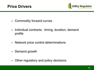 Price Drivers


 – Commodity forward curves

 – Individual contracts: timing, duration, demand
   profile

 – Network price control determinations

 – Demand growth

 – Other regulatory and policy decisions

                                                    17
 