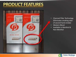 • Charcoal Filter Technology
(Eliminates smoking odor
of second hand smoke)
• Western Blend
• Available in Menthol &
Non-Menthol
 
