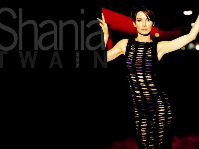 Shania Twain Gabi PPT shania-twain-gabi-ppt