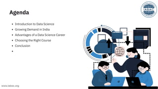 The Importance of Choosing a Data Science Course in India | IABAC | PPT