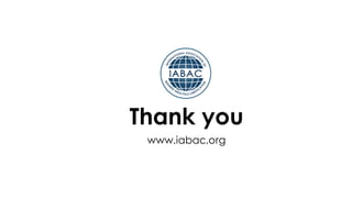 Thank you
www.iabac.org
 