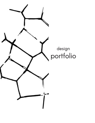 design portfolio 1
portfolio
design
 