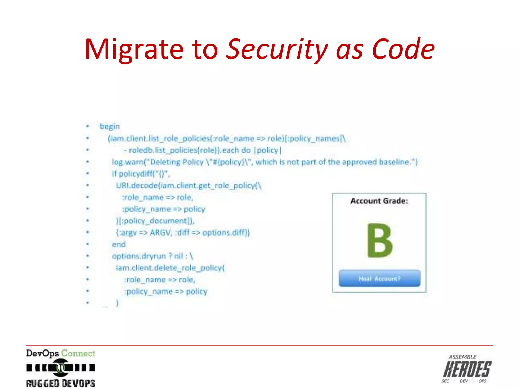 Migrate to Security as Code
 