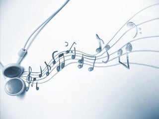 Music…
 