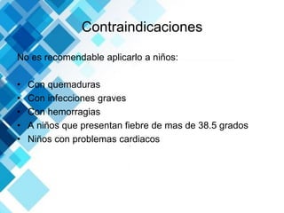 Masaje shantala contraindicaciones hotsell