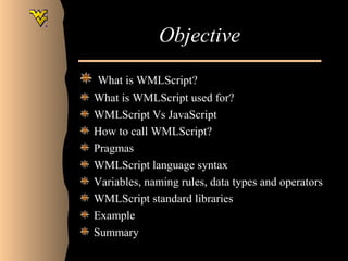 WML Script by Shanti katta | PPT