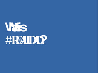 What is  #REALIDAD ? 